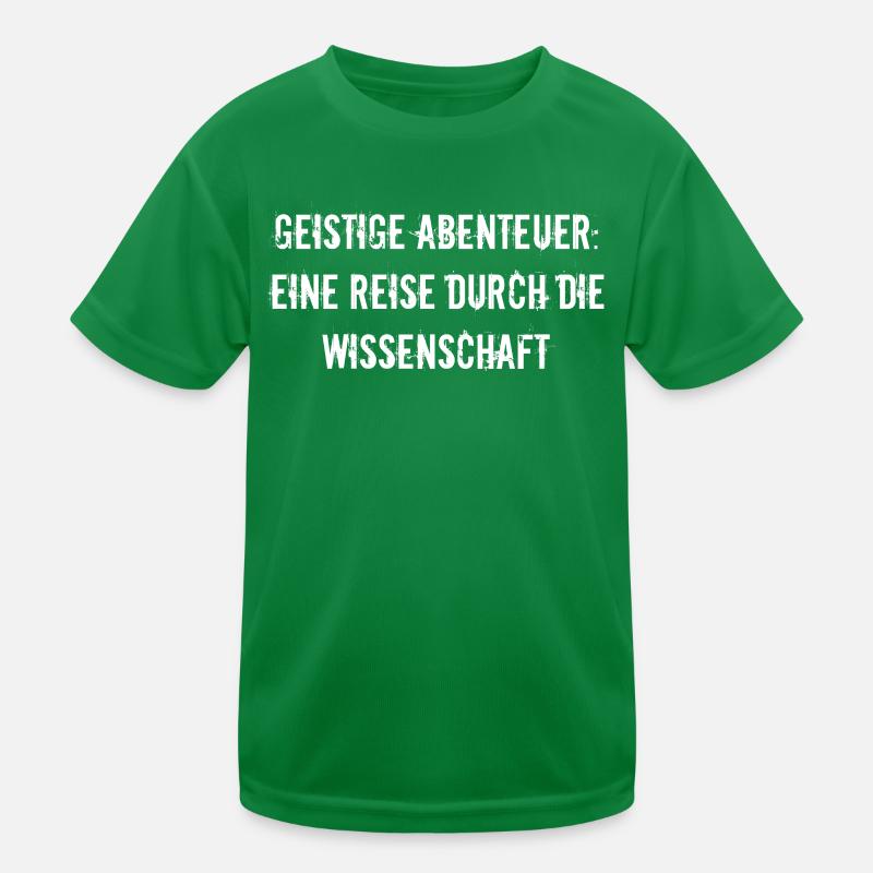 Wissenschaft - Geistige Abenteuer: Eine Reise Kinder Funktions-T-Shirt