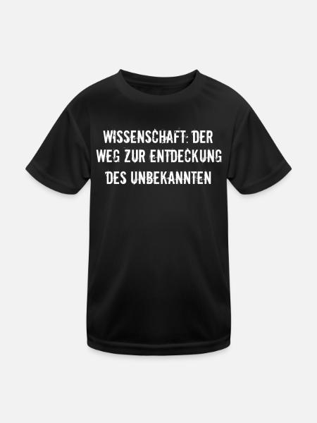 Wissenschaft - Wissenschaft: Der Weg zur - Kinder Funktions-T-Shirt - Schwarz - Vorne