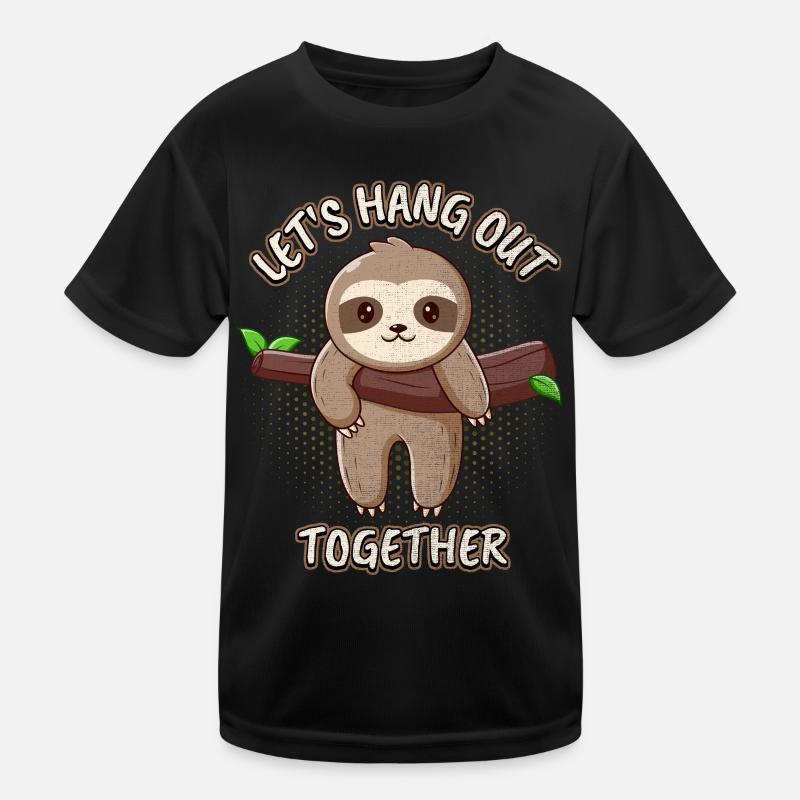 Sloth, Sloth, funny saying, Let's Hang-Out Kids Functional T-Shirt