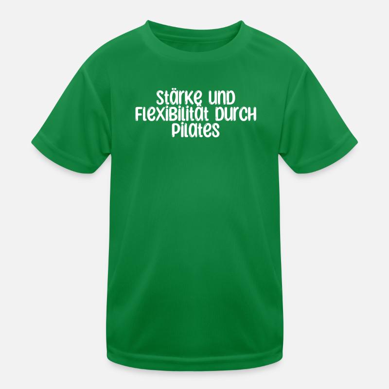 Pilates - Stärke und Flexibilität durch Pilates Kinder Funktions-T-Shirt
