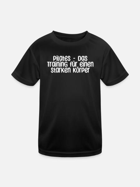Pilates - Pilates - das Training für einen - Kinder Funktions-T-Shirt - Schwarz - Vorne