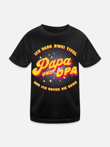 Ich Habe Zwei Titel Papa Und Opa & Ich Rocke Beide - Kinder Funktions-T-Shirt - Schwarz - Vorne