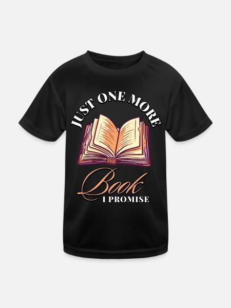 Just One More Book I Promise: Bücherwürmer Design - Kinder Funktions-T-Shirt - Schwarz - Vorne