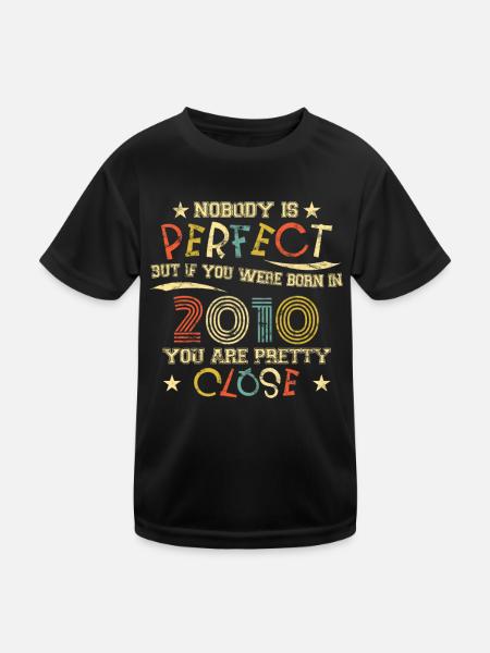 2010 Geburtstag Vintage Nobody is perfect - Kinder Funktions-T-Shirt - Schwarz - Vorne
