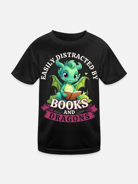 Easily Distracted By Books And Dragons: Drachen - Kinder Funktions-T-Shirt - Schwarz - Vorne