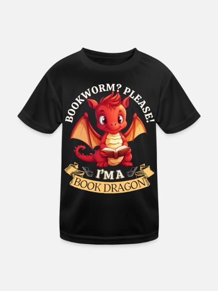Bücherwurm: "Bookworm? Please! I'm A Book Dragon" - Kinder Funktions-T-Shirt - Schwarz - Vorne