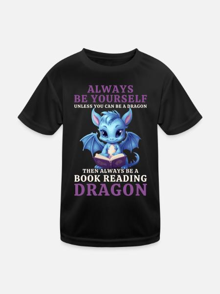 "Always Be Yourself" - Bücher lesen Blauer Drachen - Kinder Funktions-T-Shirt - Schwarz - Vorne