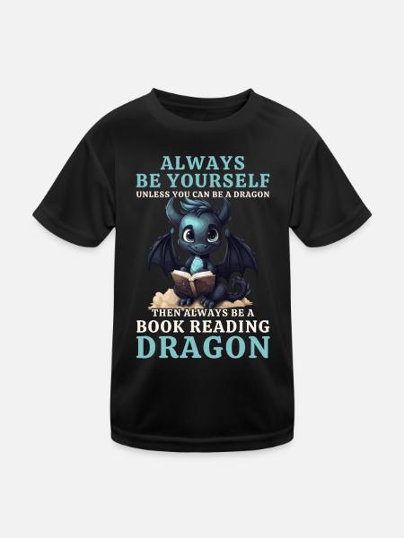 Always Be Yourself: Bücher lesen Schwarzer Drachen - Kinder Funktions-T-Shirt - Schwarz - Vorne
