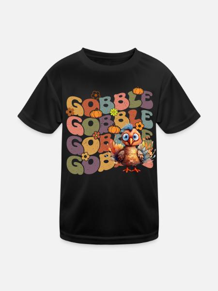 Happy Thanksgiving: Gobble Gobble Happy Turkey Day - Kinder Funktions-T-Shirt - Schwarz - Vorne