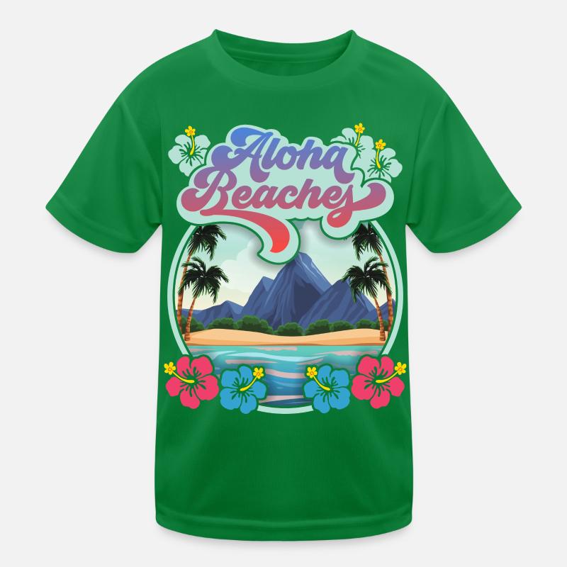 Aloha Beaches, Hawaiian Aloha, Hibiscus Saying Kids Functional T-Shirt