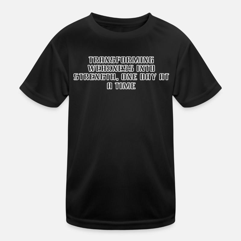 Fitness - Transforming weakness into strength, Kids Functional T-Shirt