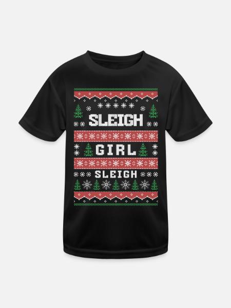 Sleigh Girl Sleigh Funny Ugly Christmas für Frauen - Kinder Funktions-T-Shirt - Schwarz - Vorne
