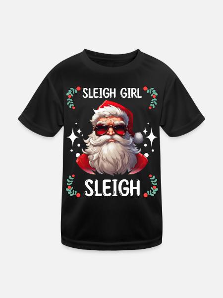 Sleigh Girl Sleigh Funny Ugly Christmas für Frauen - Kinder Funktions-T-Shirt - Schwarz - Vorne