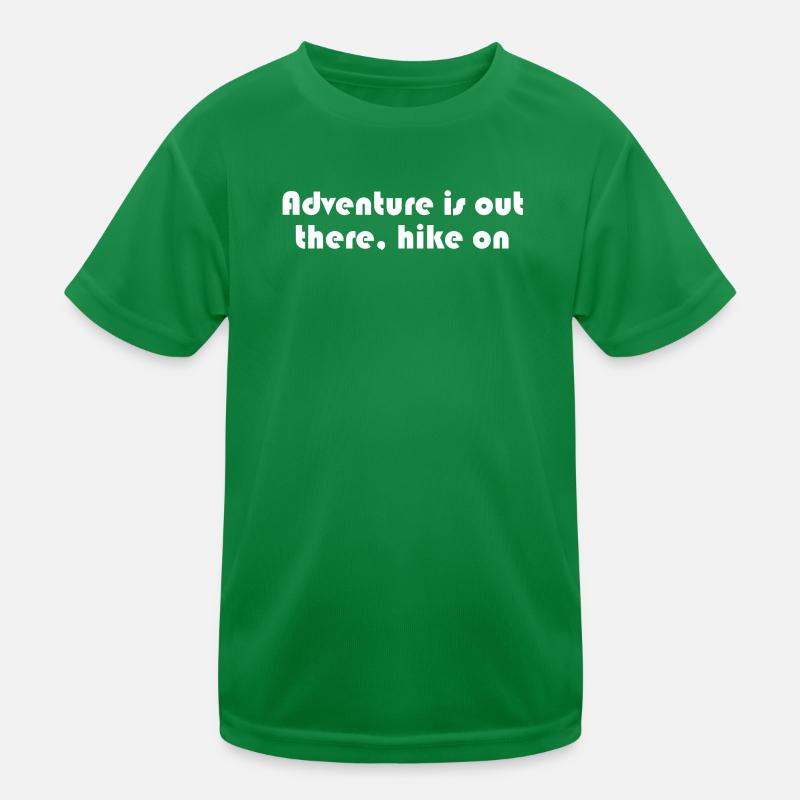 Randonnée - L’aventure est là-bas, la randonnée T-shirt sport Enfant