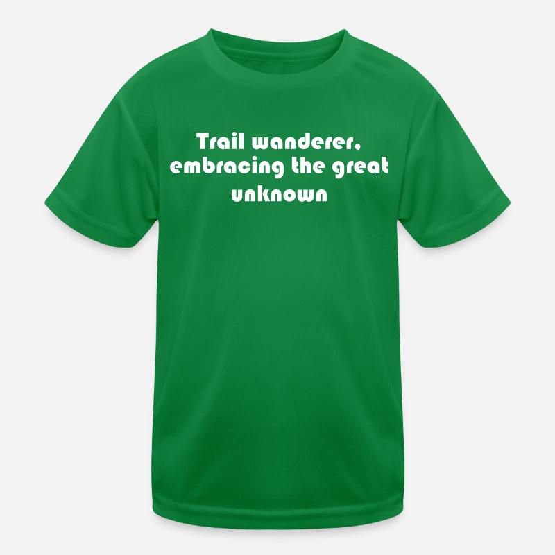 Hiking - Trail wanderer, embracing the great Kids Functional T-Shirt