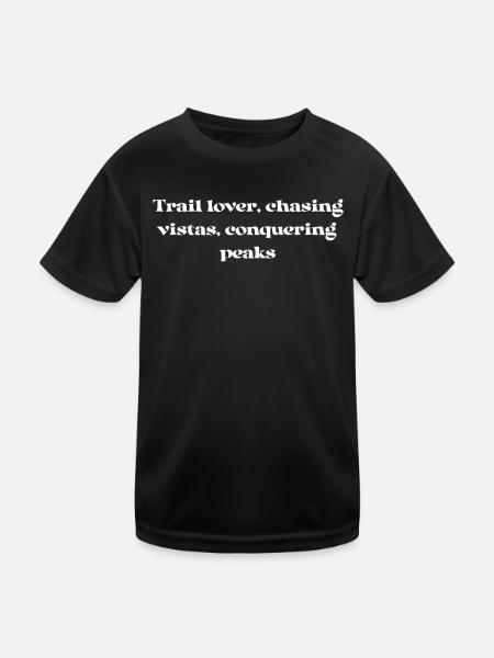 Randonnée - Amoureux des sentiers, à la poursuite des panoramas, à la conquête - T-shirt sport Enfant - noir - Devant