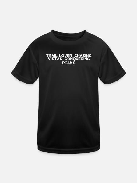 Hiking - Trail lover, chasing vistas, conquering - Kids Functional T-Shirt - black - Front