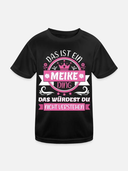 Meike Name Vorname Namenstag Namensgeschenk - Kinder Funktions-T-Shirt - Schwarz - Vorne