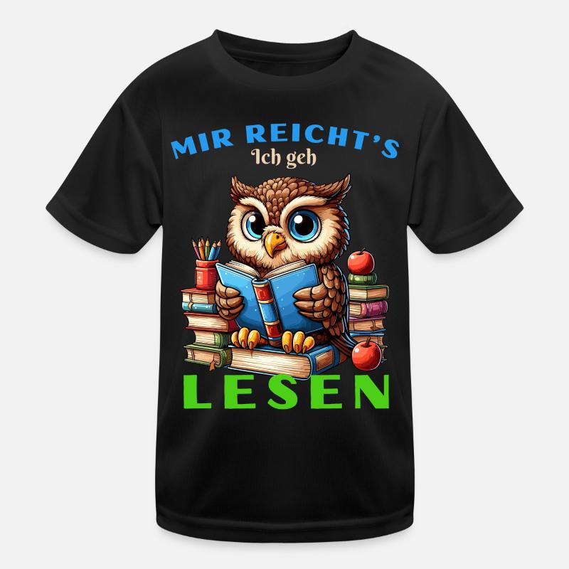 Mir reicht's Eule Eulen Uhu Buch Bücher Lesen Fun Kinder Funktions-T-Shirt