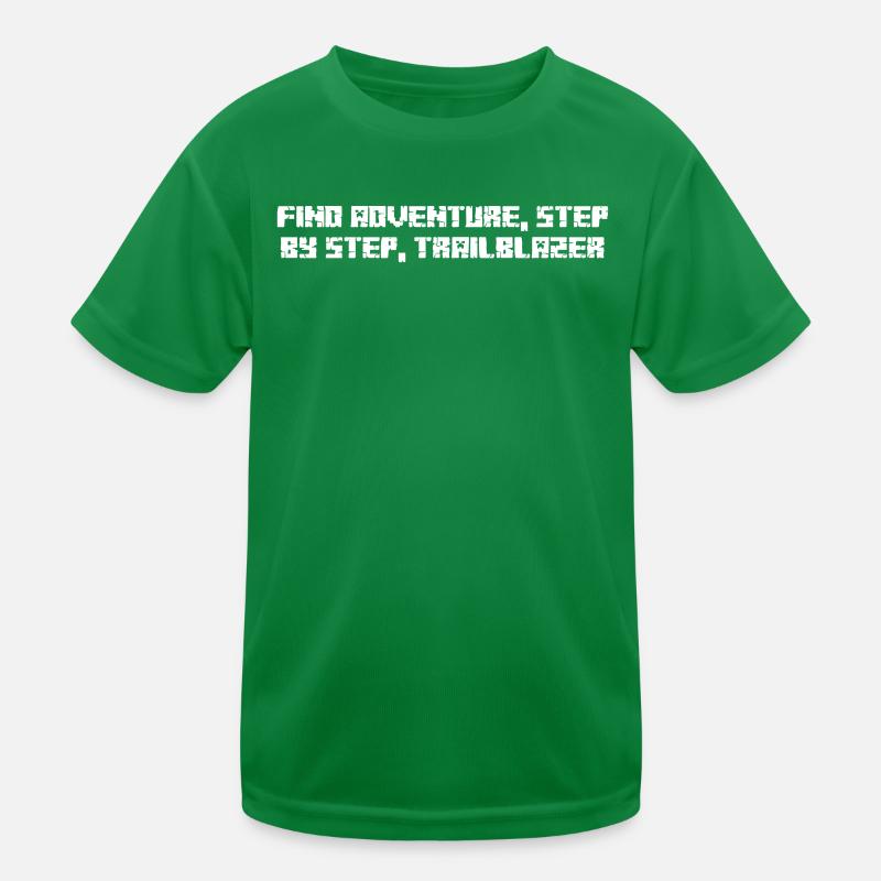 Wandern - Find adventure, step by step, Kinder Funktions-T-Shirt