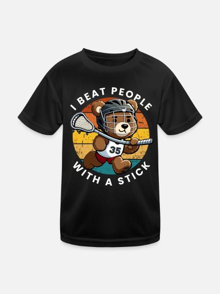 I beat people with a lacrosse stick - Kids Functional T-Shirt - black - Front