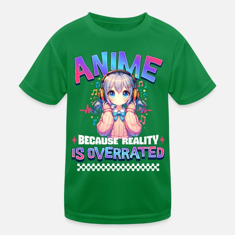 Anime Because Reality Is Overrated Kids Functional T-Shirt