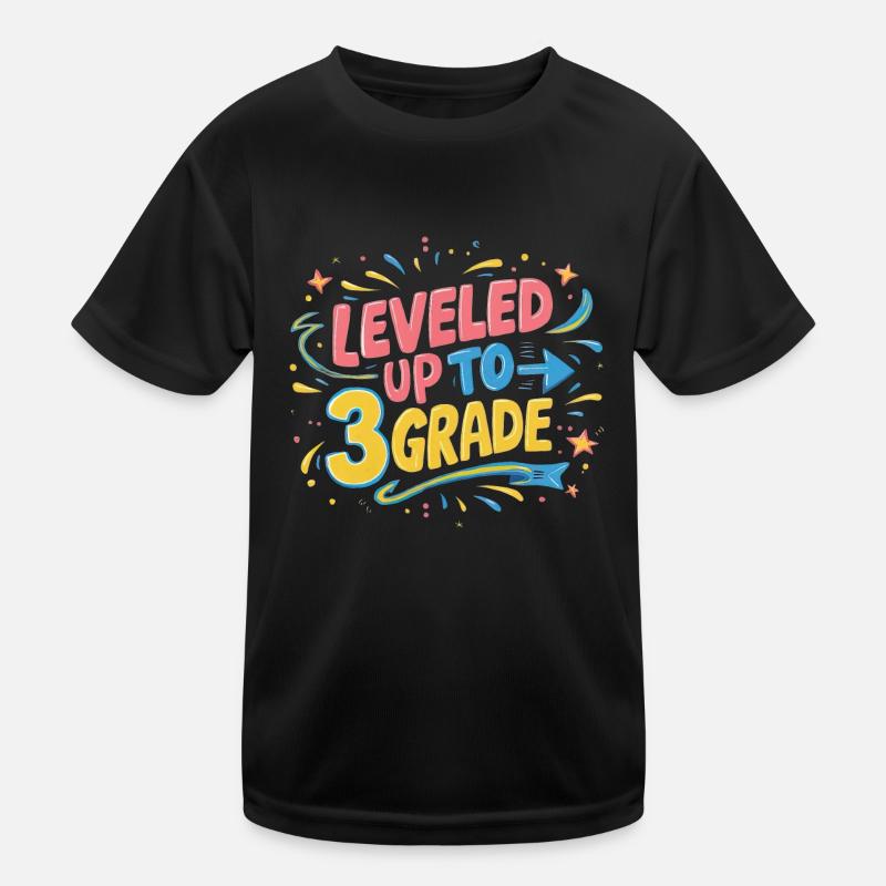 Leveled Up To 3rd Grade Kinder Funktions-T-Shirt