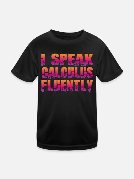 Mathematik Spruch - Kinder Funktions-T-Shirt - Schwarz