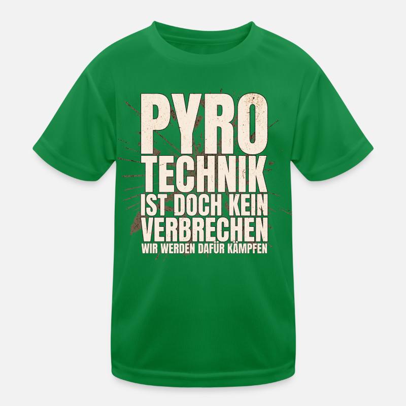Pyrotechnik ist doch kein Verbrechen - Meme Spruch Kinder Funktions-T-Shirt