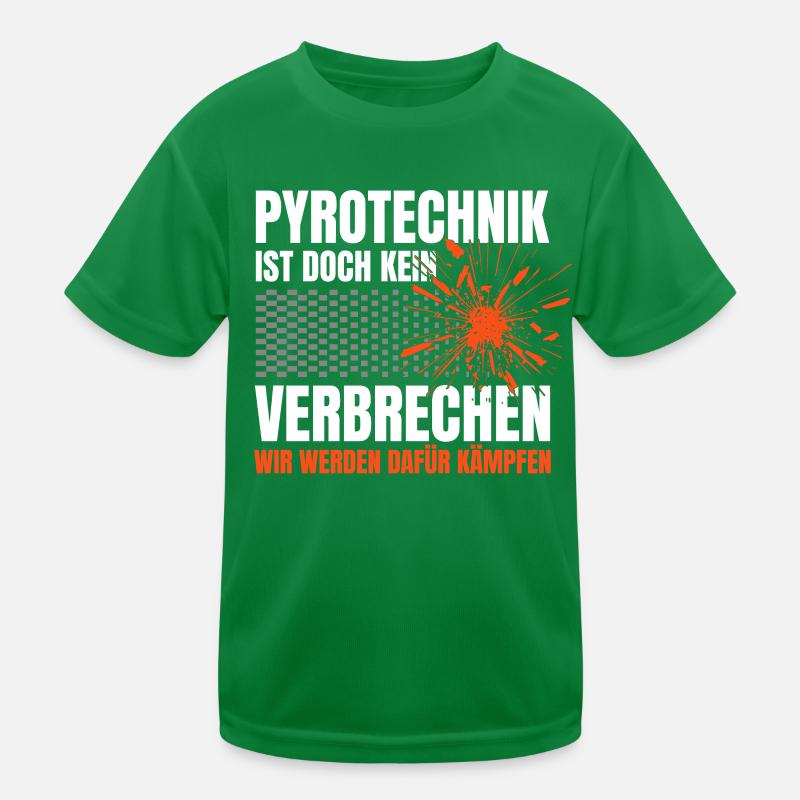 Pyrotechnik ist doch kein Verbrechen - Meme Spruch Kinder Funktions-T-Shirt