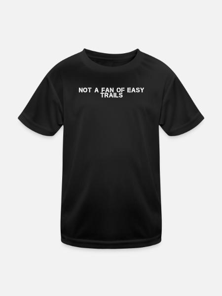 Wandern - Not a fan of easy trails - Kinder Funktions-T-Shirt - Schwarz - Vorne