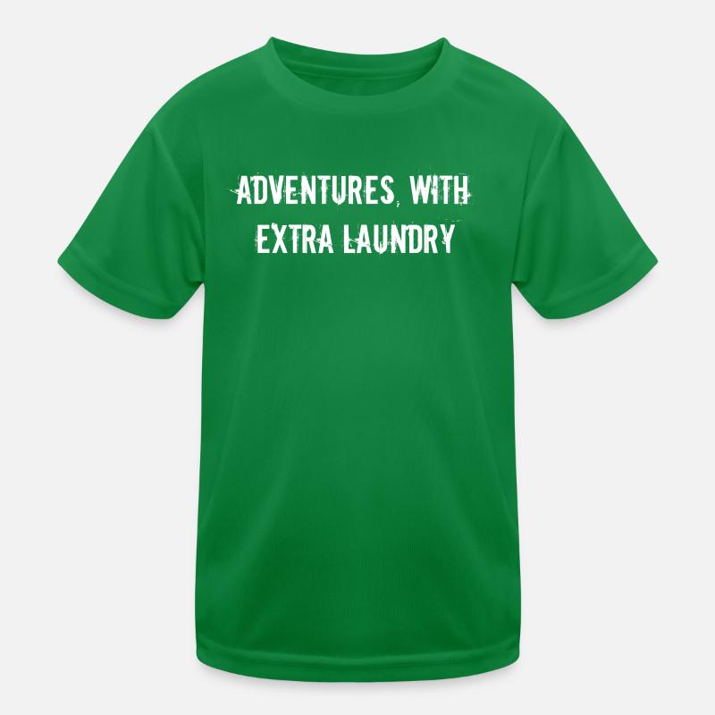 Hiking - Adventures, with extra laundry Kids Functional T-Shirt
