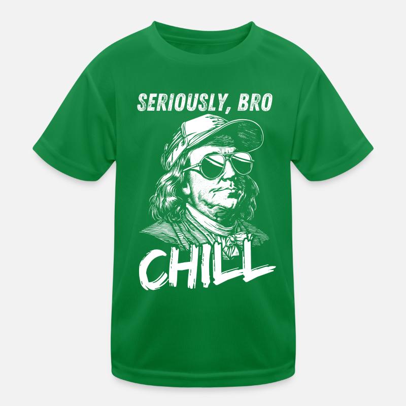 Seriously Bro Chill Benjamin Franklin Meme Figurine Kids Functional T-Shirt
