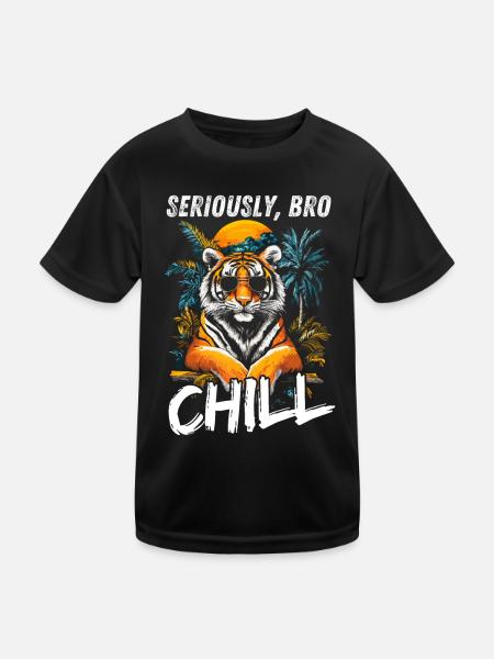 Seriously Bro Chill Tiger Meme Design - Kinder Funktions-T-Shirt - Schwarz - Vorne