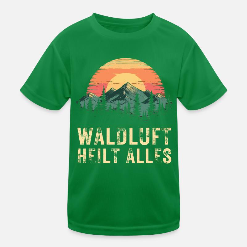 Forest air heals everything - hiking outdoor nature mountains Kids Functional T-Shirt