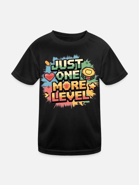 Nur noch ein Level – Gamer Spruch im Pixelstil - Kinder Funktions-T-Shirt - Schwarz - Vorne