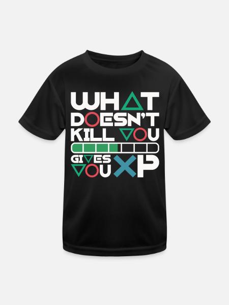 What doesn't kill you gives you XP – Motivation - Kids Functional T-Shirt - black - Front