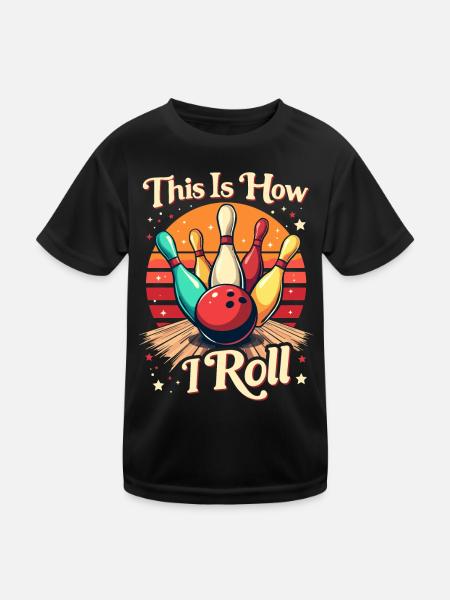 Bowling Spruch lustig für Bowlingliebhaber, Bowler - Kinder Funktions-T-Shirt - Schwarz - Vorne