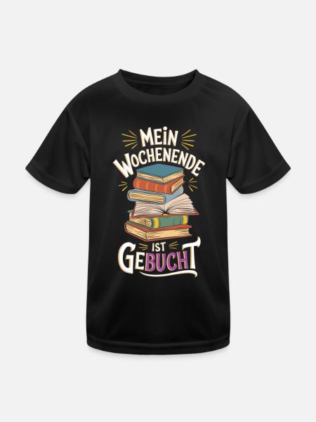 Mein Wochenende ist geBUCHt - Kinder Funktions-T-Shirt - Schwarz - Vorne
