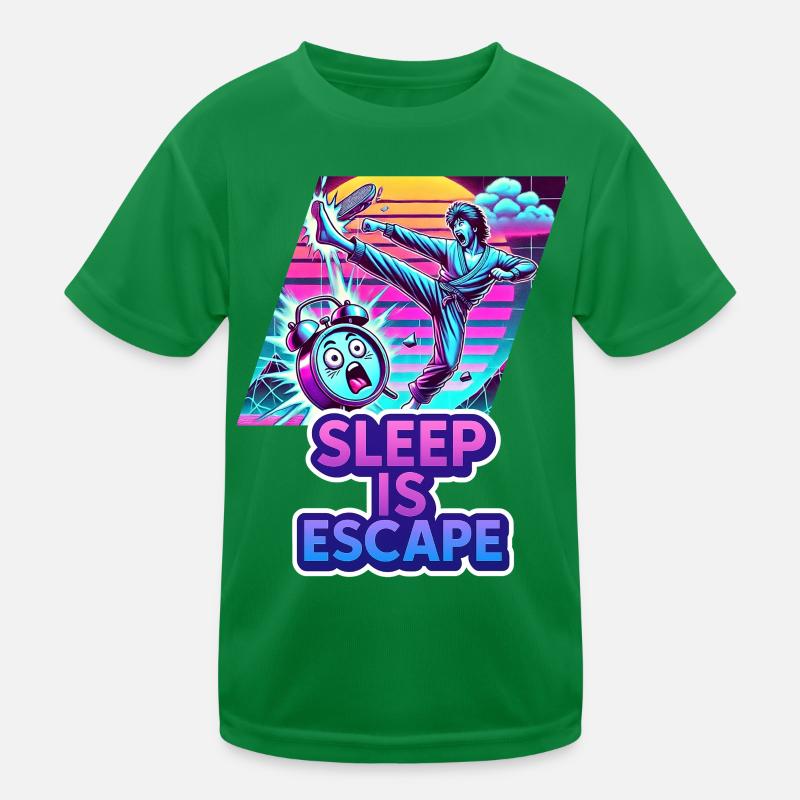 Le sommeil, c’est l’évasion – Le sommeil est la seule issue de secours T-shirt sport Enfant