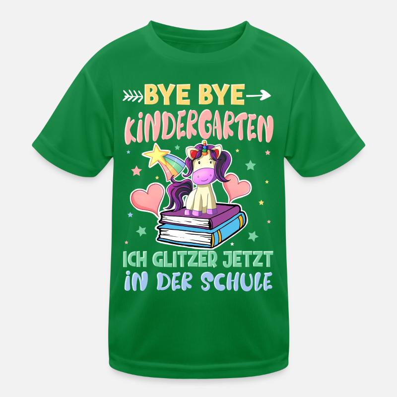Bye Bye Kindergarten Einschulung Kinder Funktions-T-Shirt
