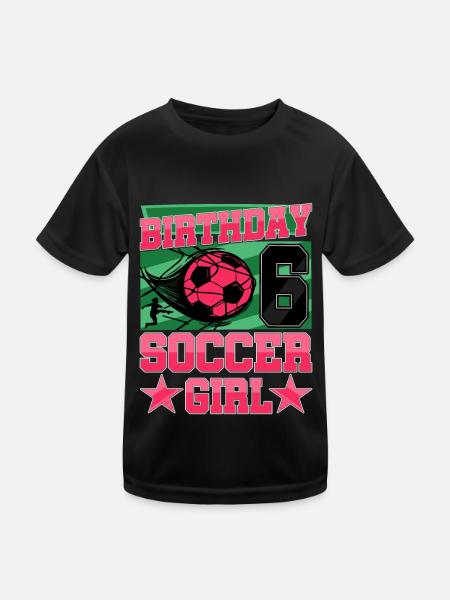 6th birthday Girl Soccer 6 Years Old Gifts - Kinder Funktions-T-Shirt - Schwarz - Vorne
