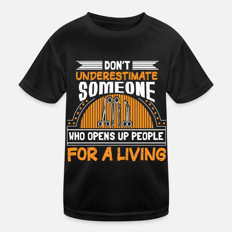 Surgeon Surgery Emergency Room Gift Idea Kids Functional T-Shirt