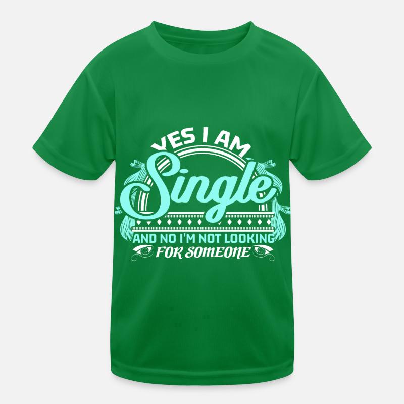 Single Solo Spruch Geschenkidee Kinder Funktions-T-Shirt