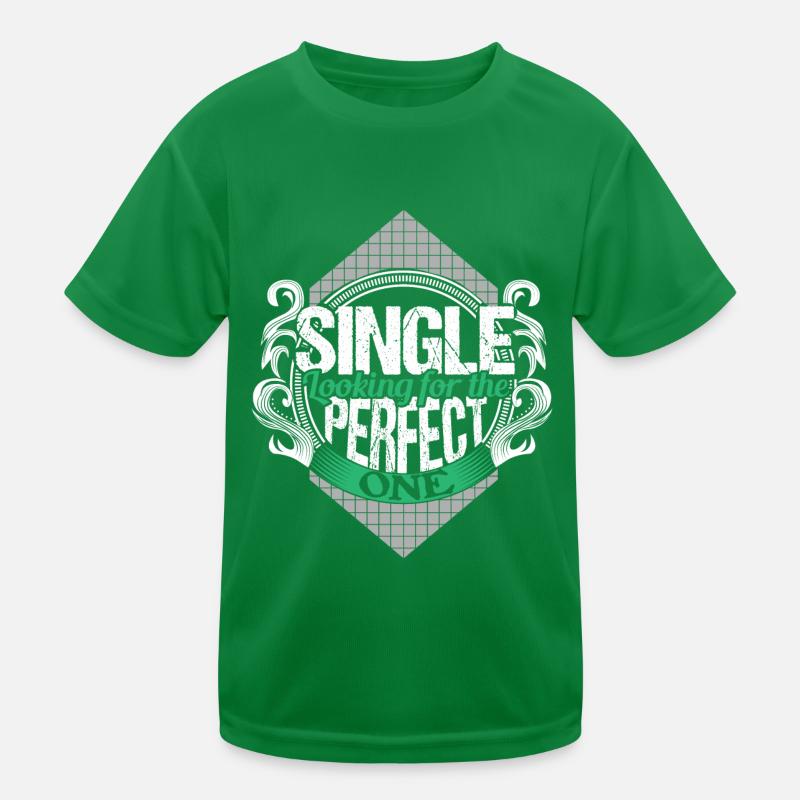 Single Unabhängig Partnerschaft Geschenkidee Kinder Funktions-T-Shirt