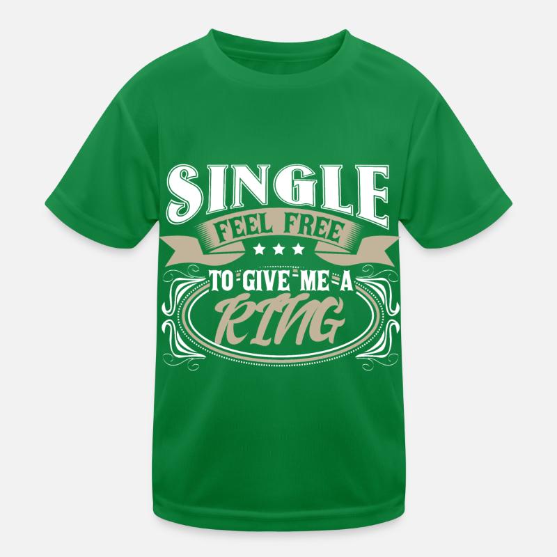 Single Unabhängigkeit Liebe Geschenkidee Kinder Funktions-T-Shirt