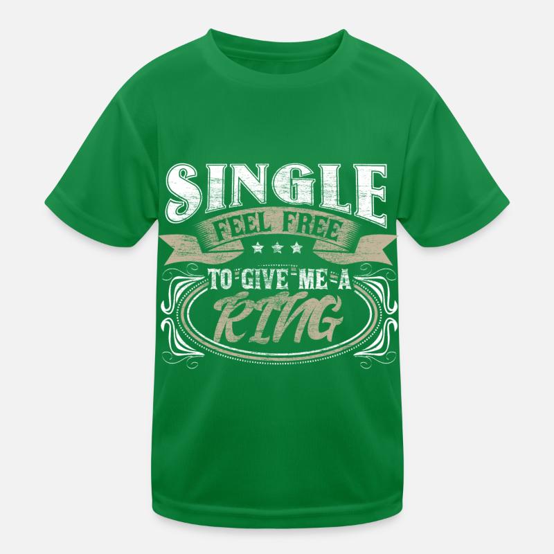 Single Unabhängigkeit Lustig Geschenk Kinder Funktions-T-Shirt