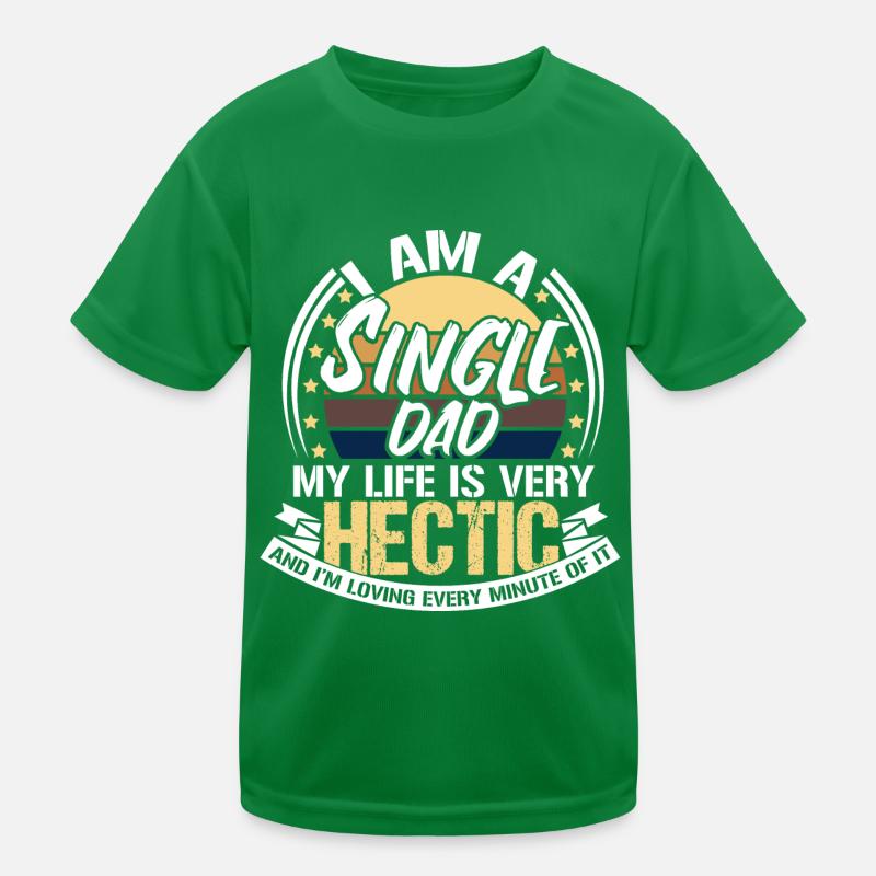 Alleinerziehender Vater Single Dad Eltern Geschenk Kinder Funktions-T-Shirt