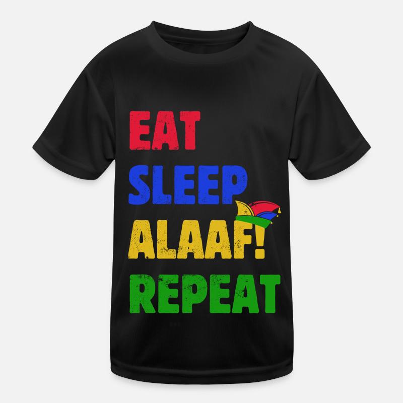 Eat Sleep Alaaf Repeat - Karneval - Spruch Kinder Funktions-T-Shirt