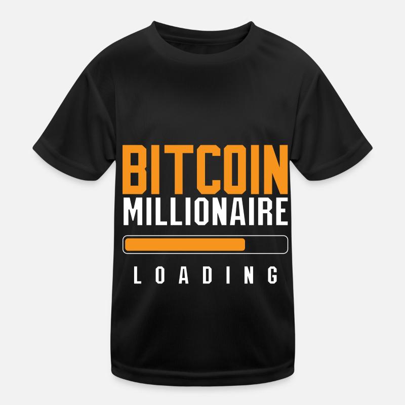 Bitcoin Millionaire Loading Kryptowährung Kinder Funktions-T-Shirt